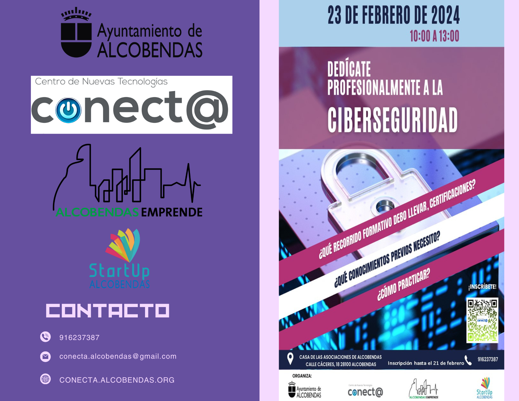 DÍPTICO DE EVENTO CIBERSEGURIDAD 23 DE FEBRERO 2024, EN LA CASA DE LAS ASOCIACIONES DE ALCOBENDAS, CALLE CÁCERES 18. EN HORARIO DE 10 A 13HORAS. INSCRIPCIÓN HASTA EL 21 DE FEBRERO: TELÉFONO 916237387